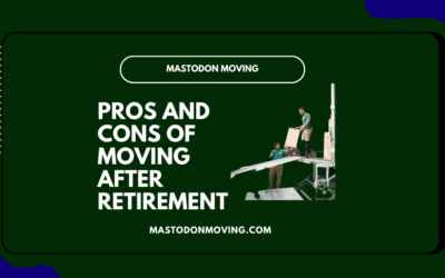 Pros and Cons Of Moving After Retirement
